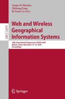 Web and Wireless Geographical Information Systems : 18th International Symposium, W2GIS 2020, Wuhan, China, November 13-14, 2020, Proceedings