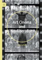 Art Cinema and Neoliberalism