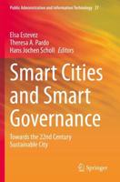 Smart Cities and Smart Governance : Towards the 22nd Century Sustainable City