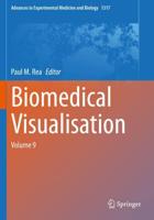Biomedical Visualisation. Volume 9