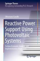 Reactive Power Support Using Photovoltaic Systems : Techno-Economic Analysis and Implementation Algorithms