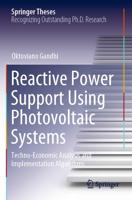 Reactive Power Support Using Photovoltaic Systems : Techno-Economic Analysis and Implementation Algorithms