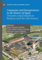 Companies and Entrepreneurs in the History of Spain