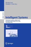 Intelligent Systems : 9th Brazilian Conference, BRACIS 2020, Rio Grande, Brazil, October 20-23, 2020, Proceedings, Part I