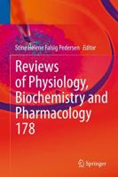 Reviews of Physiology, Biochemistry and Pharmacology