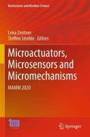 Microactuators, Microsensors and Micromechanisms : MAMM 2020