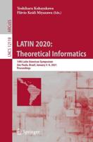 LATIN 2020: Theoretical Informatics Theoretical Computer Science and General Issues