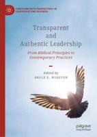 Transparent and Authentic Leadership