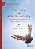 Transparent and Authentic Leadership