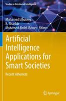 Artificial Intelligence Applications for Smart Societies : Recent Advances