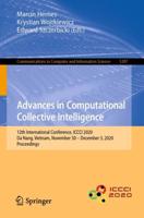 Advances in Computational Collective Intelligence : 12th International Conference, ICCCI 2020, Da Nang, Vietnam, November 30 - December 3, 2020, Proceedings