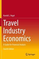 Travel Industry Economics : A Guide for Financial Analysis
