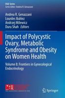 Impact of Polycystic Ovary, Metabolic Syndrome and Obesity on Women Health
