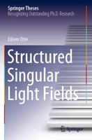 Structured Singular Light Fields