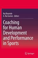 Coaching for Human Development and Performance in Sports