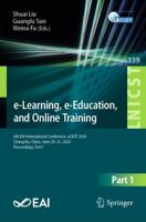 e-Learning, e-Education, and Online Training : 6th EAI International Conference, eLEOT 2020, Changsha, China, June 20-21, 2020, Proceedings, Part I