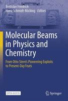 Molecular Beams in Physics and Chemistry