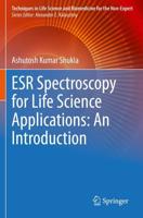 ESR Spectroscopy for Life Science Applications