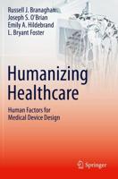 Humanizing Healthcare
