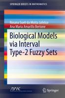 Biological Models via Interval Type-2 Fuzzy Sets
