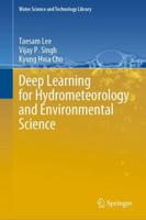 Deep Learning for Hydrometeorology and Environmental Science