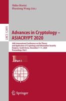 Advances in Cryptology - ASIACRYPT 2020 Security and Cryptology