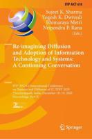 Re-imagining Diffusion and Adoption of Information Technology and Systems: A Continuing Conversation : IFIP WG 8.6 International Conference on Transfer and Diffusion of IT, TDIT 2020, Tiruchirappalli, India, December 18-19, 2020, Proceedings, Part II