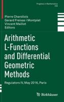 Arithmetic L-Functions and Differential Geometric Methods : Regulators IV, May 2016, Paris