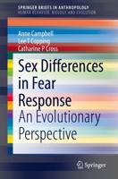 Sex Differences in Fear Response Human Behavior, Biology and Evolution