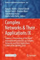 Complex Networks & Their Applications IX : Volume 2, Proceedings of the Ninth International Conference on Complex Networks and Their Applications COMPLEX NETWORKS 2020