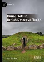 Burial Plots in British Detective Fiction