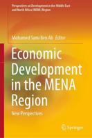 Economic Development in the MENA Region : New Perspectives