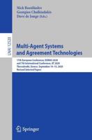 Multi-Agent Systems and Agreement Technologies Lecture Notes in Artificial Intelligence