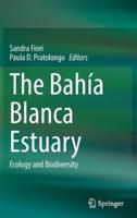 The Bahía Blanca Estuary : Ecology and Biodiversity