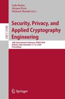 Security, Privacy, and Applied Cryptography Engineering : 10th International Conference, SPACE 2020, Kolkata, India, December 17-21, 2020, Proceedings