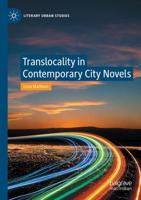 Translocality in Contemporary City Novels