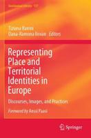 Representing Place and Territorial Identities in Europe : Discourses, Images, and Practices