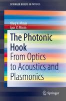 The Photonic Hook : From Optics to Acoustics and Plasmonics