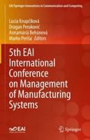 5th EAI International Conference on Management of Manufacturing Systems