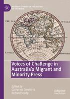 Voices of Challenge in Australia's Migrant and Minority Press