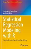 Statistical Regression Modeling with R : Longitudinal and Multi-level Modeling