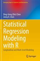 Statistical Regression Modeling with R : Longitudinal and Multi-level Modeling