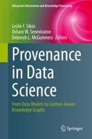 Provenance in Data Science : From Data Models to Context-Aware Knowledge Graphs