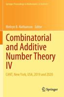 Combinatorial and Additive Number Theory IV : CANT, New York, USA, 2019 and 2020