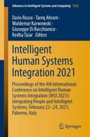 Intelligent Human Systems Integration 2021 : Proceedings of the 4th International Conference on Intelligent Human Systems Integration (IHSI 2021): Integrating People and Intelligent Systems, February 22-24, 2021, Palermo, Italy