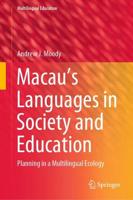 Macau's Languages in Society and Education