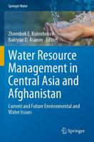 Water Resource Management in Central Asia and Afghanistan