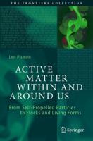 Active Matter Within and Around Us : From Self-Propelled Particles to Flocks and Living Forms