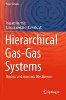 Hierarchical Gas-Gas Systems