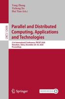 Parallel and Distributed Computing, Applications and Technologies Theoretical Computer Science and General Issues